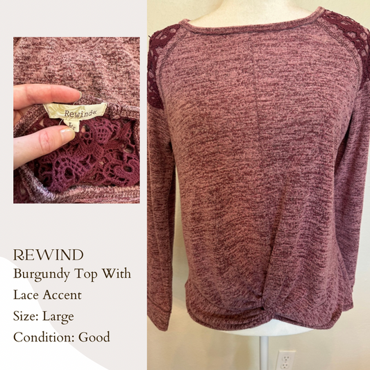 Rewind Burgundy Top With Lace Accent