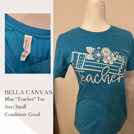 Bella Canvas Blue “Teacher” Tee