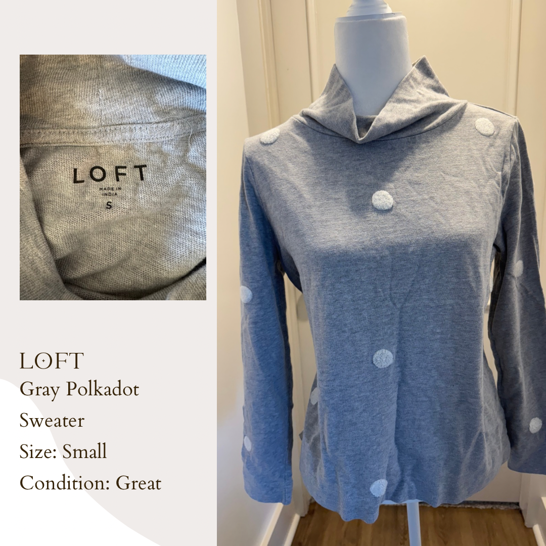 Loft Gray Polkadot Sweater