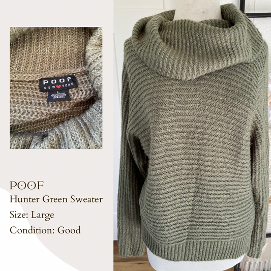 Poof Hunter Green Sweater