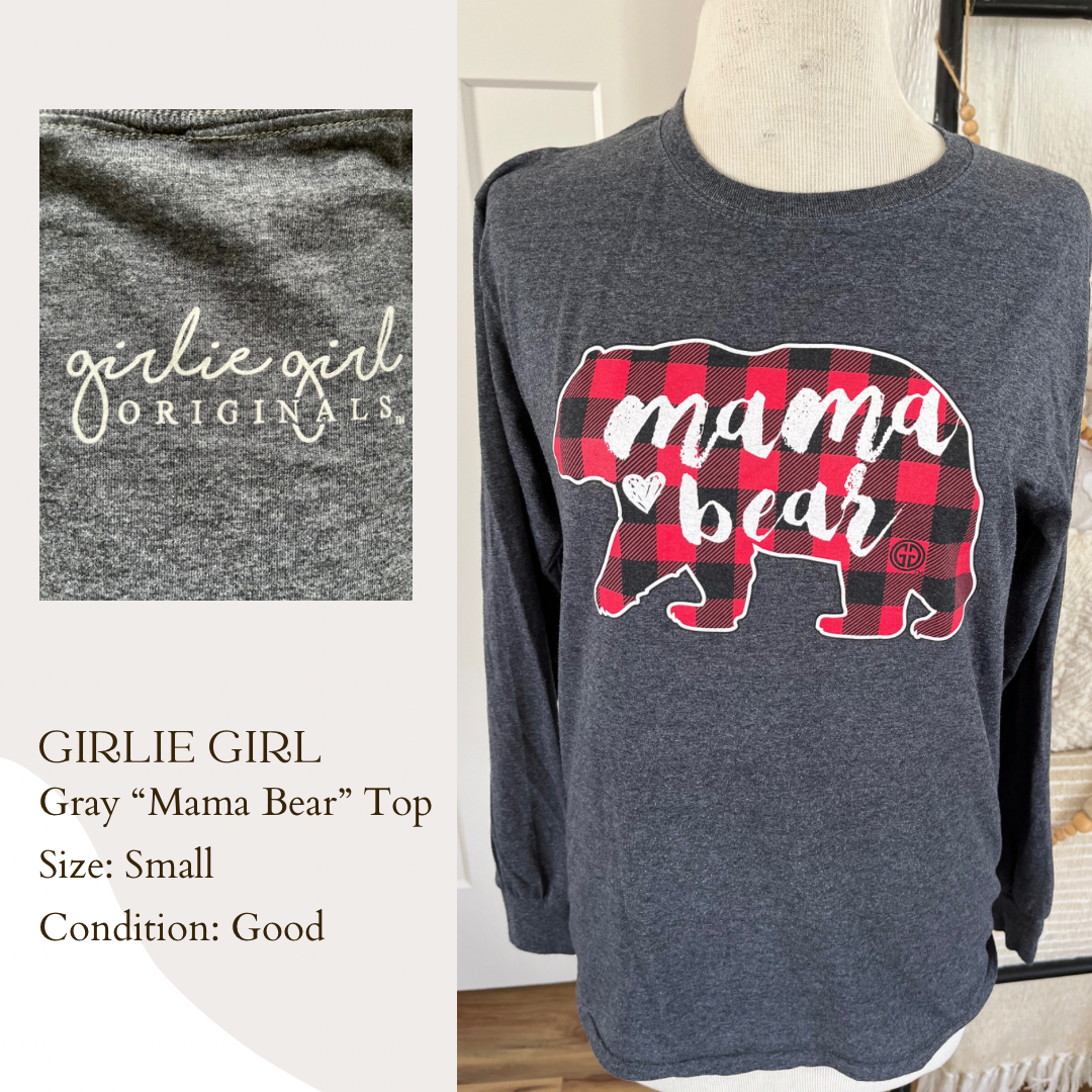 Girlie Girl Gray “Mama Bear” Top