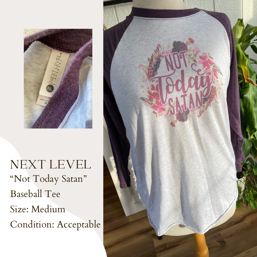 Next Level “Not Today Satan” Baseball Tee